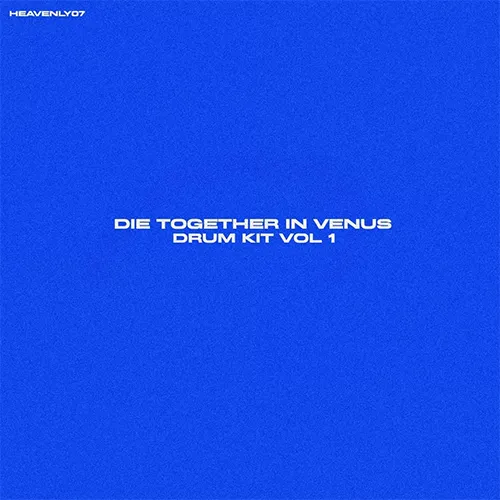 die together in venus – drum kit vol. 1